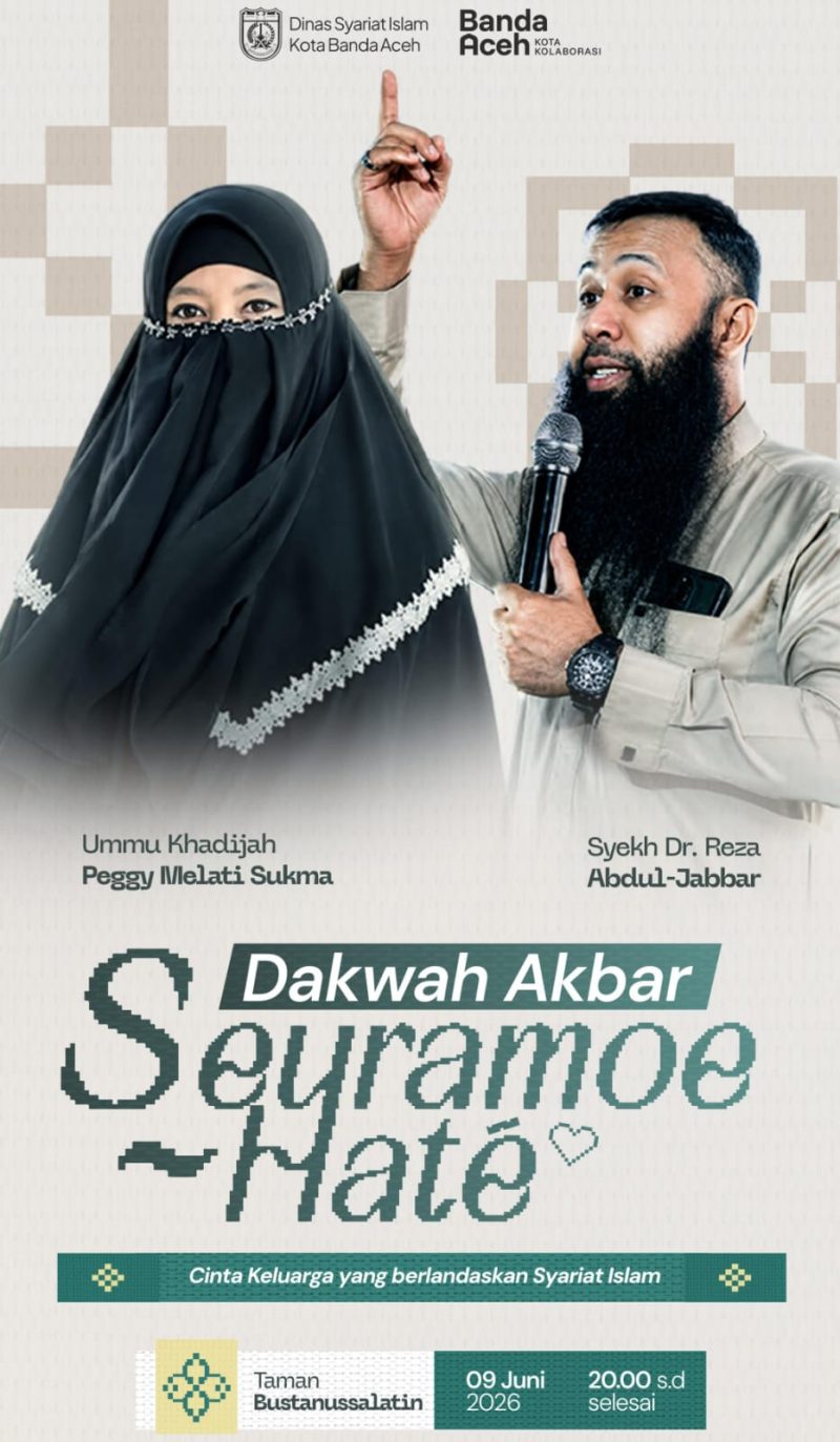 Pemerintah Kota (Pemko) Banda Aceh akan menggelar Dakwah Akbar pada Selasa malam 09 Juni 2026 yang bertempat di Taman Bustanussalatain. Kegiatan dimulai pukul 20.00 WIB dengan mengusung tema “Cinta Keluarga yang Berlandaskan Syariat Islam”.